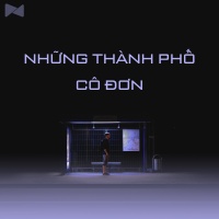 Những Thành Phố Cô Đơn - Various Artists