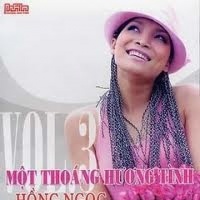 Một Thoáng Hương Tình - Hồng Ngọc