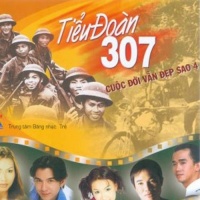Tiểu Đoàn 307 - Cuộc Đời Vẫn Đẹp Sao 4 - Nhiều Ca Sĩ