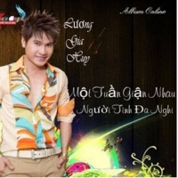 Một Tuần Giận Nhau - Lương Gia Huy