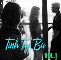 Những Bài Hát Hay Nhất Về Tình Tay Ba (Vol.1) - Various Artists