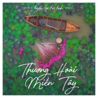 Thương Hoài Miền Tây - Various Artists