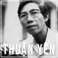 Những Sáng Tác Hay Nhất Của Thuận Yến - Thuận Yến