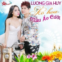 Áo Hoa... Màu Áo Cưới - Lương Gia Huy