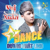 Vui Xuân (Dance) - Dương Nhất Linh