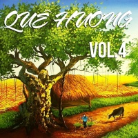 Những Bài Hát Về Quê Hương Việt Nam (Vol.4) - Various Artists