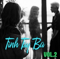 Những Bài Hát Hay Nhất Về Tình Tay Ba (Vol.2) - Various Artists