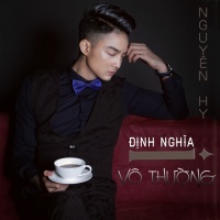 Định Nghĩa Vô Thường - Nguyên Hy