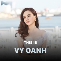 Những Bài Hát Hay Nhất Của Vy Oanh - Vy Oanh