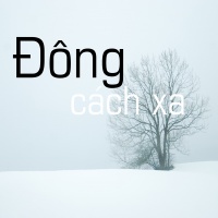 Đông Cách Xa - Various Artists