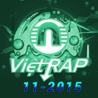Nhạc Hot Rap Việt Tháng 11/2015 - Various Artists