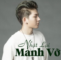 Nhặt Lại Mảnh Vỡ - Kelvin Khánh