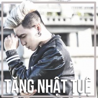 Những Sáng Tác Hay Nhất Của Tăng Nhật Tuệ - Tăng Nhật Tuệ