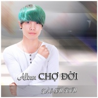 Chợ Đời - Tào Lữ Phụ