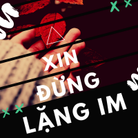 Xin Đừng Lặng Im - Various Artists