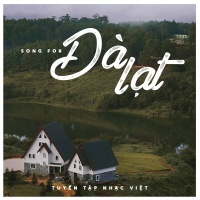 Khúc Ca Cho Đà Lạt - Various Artists