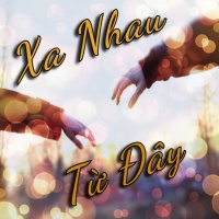 Xa Nhau Từ Đây - Various Artists