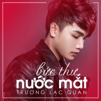 Bức Thư Nước Mắt - Trương Lạc Quân