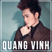 Những Bài Hát Hay Nhất Của Quang Vinh - Quang Vinh