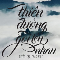 Thiên Đường Gọi Tên Nhau - Various Artists