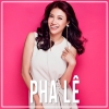Những Bài Hát Hay Nhất Của Pha Lê - Pha Lê
