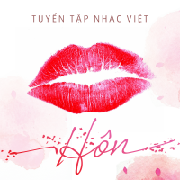 Hãy Hôn Nhau Đi - Various Artists