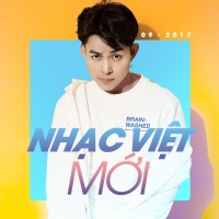 Nhạc Việt Mới Tháng 09/2017 - Various Artists