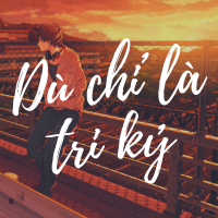 Dù Chỉ Là Tri Kỷ - Various Artists