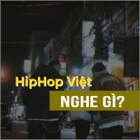 HipHop Việt Nghe Gì? - Various Artists