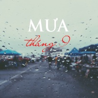 MƯA THÁNG 9 - Various Artists
