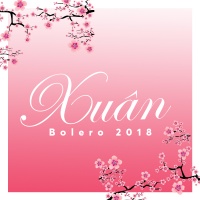 Nhạc Xuân Bolero Hot 2018 - Various Artists