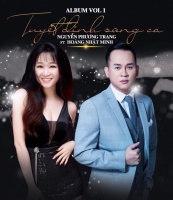 Tuyệt Đỉnh Song Ca - Nguyễn Phương Trang, Hoàng Nhật Minh