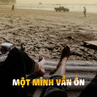 Một Mình Vẫn Ổn - Various Artists