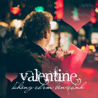 Valentine Không Có Em Bên Cạnh - Various Artists