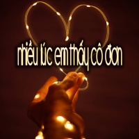 Nhiều Lúc Em Thấy Cô Đơn - Various Artists