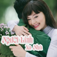 Người Lính Xa Nhà - Various Artists