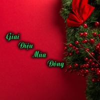 Giai Điệu Mùa Đông - Various Artists