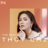 Những Bài Hát Hay Nhất Của Thùy Chi - Thùy Chi