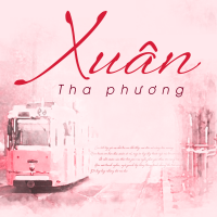 Những Bài Hát Xuân Cho Người Xa Quê - Various Artists