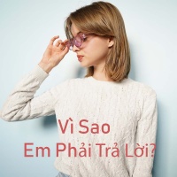 Vì Sao Em Phải Trả Lời??? - Various Artists