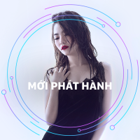 Mới Phát Hành - Various Artists