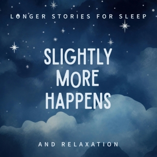 Slightly More Happens - February Fun