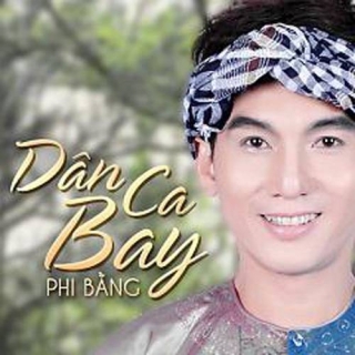 Lưu Chí Vỹ,Phi Bằng