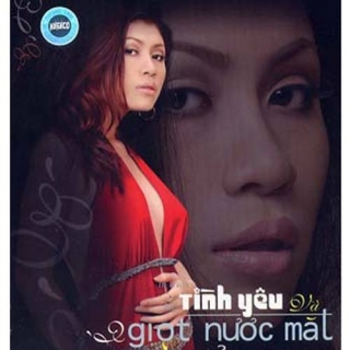 Tình Yêu và Giọt Nước Mắt