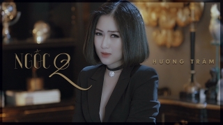 Hãy Để Em Quên (Ngốc 2) - Hương Tràm