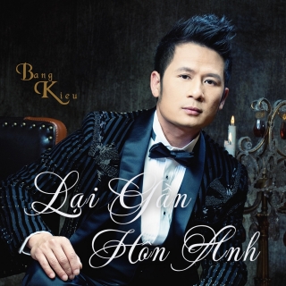 Lại Gần Hon Anh Bằng Kiều Nhac Vn