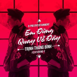 Trịnh Thăng Bình,Rapper F