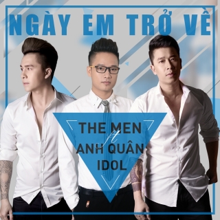 The Men,Anh Quân Idol