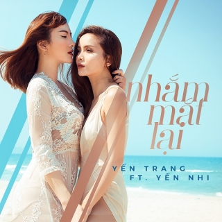 Yến Trang, Yến Nhi