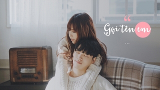 Gọi Tên Em - MIN